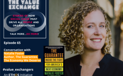 The Value Exchange – Episode 65 – Natalie Foster – The economy is a house that WE build